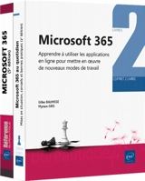 Microsoft 365 : apprendre à utiliser les applications en ligne pour mettre en oeuvre de nouveaux modes de travail : coffret 2 livres - Myriam Gris