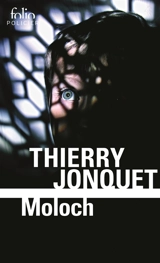 Moloch - Thierry Jonquet