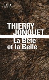 La bête et la belle - Thierry Jonquet