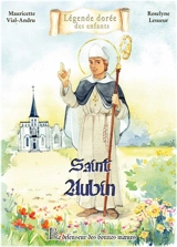 Saint Aubin : le défenseur des bonnes moeurs - Mauricette Vial-Andru