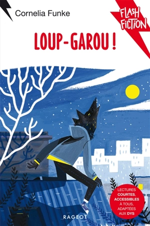 Loup-garou ! - Cornelia Funke