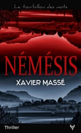 Némésis - Xavier Massé