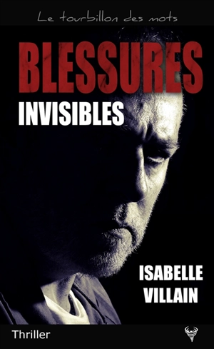 Blessures invisibles - Isabelle Villain