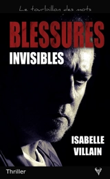 Blessures invisibles - Isabelle Villain