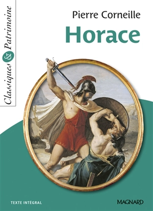 Horace : texte intégral - Pierre Corneille