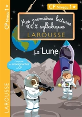 La lune : CP niveau 1 - Hélène Heffner