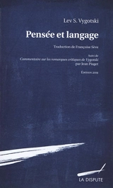 Pensée et langage. Commentaire sur les remarques critiques de Vygotski - Lev Semenovitch Vygotski
