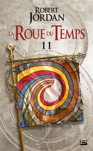 La roue du temps. Vol. 11. Le seigneur du chaos : première partie - Robert Jordan