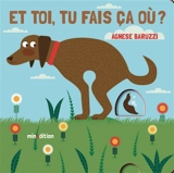 Et toi, tu fais ça où ? - Agnese Baruzzi