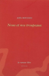 Nous et nos troupeaux - Joël Roussiez