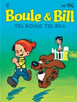 Boule & Bill. Vol. 1. Tel Boule, tel Bill - Roba