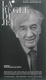 Règle du jeu (La), n° 61. Pour saluer Elie Wiesel
