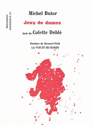Jeux de dames - Michel Butor