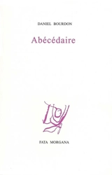 Abécédaire - Daniel Bourdon