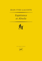 Expérience et absolu - Jean-Yves Lacoste