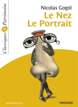 Le nez. Le portrait - Nikolaï Vasilievitch Gogol