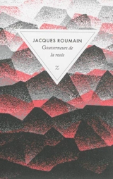 Gouverneurs de la rosée. Jacques Roumain vivant - Jacques Roumain