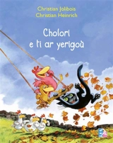Cholori e ti ar yerigoù - Christian Jolibois