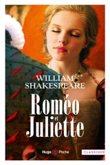 Roméo et Juliette : tragédie en cinq actes en vers et en prose - William Shakespeare