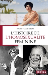L'histoire de l'homosexualité féminine - Louise-Marie Libert