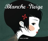 Blanche-Neige - Jacob Grimm