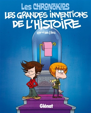 Les Chronokids. Les grandes inventions de l'histoire - Zep