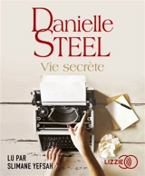 Vie secrète - Danielle Steel