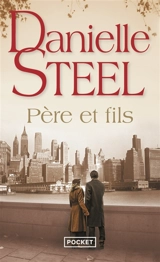 Père et fils - Danielle Steel