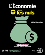 L'économie pour les nuls en 50 notions clés - Michel Musolino