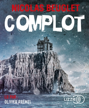 Complot - Nicolas Beuglet