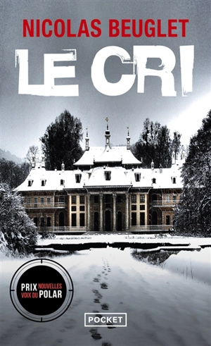 Le cri - Nicolas Beuglet