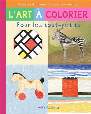 Objet, animaux, couleurs, formes - Caroline Larroche