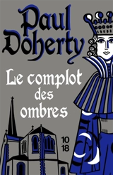 Le complot des ombres - P.C. Doherty
