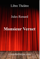 Monsieur Vernet - Jules Renard