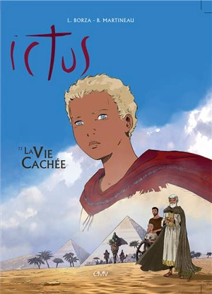 Ictus. Vol. 3. La vie cachée - Luc Borza