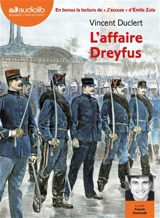 L'affaire Dreyfus - Vincent Duclert