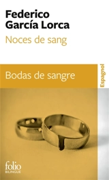 Noces de sang. Bodas de sangre - Federico Garcia Lorca
