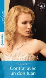 Contrat avec un don Juan - Trish Morey