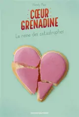La reine des catastrophes - Wendy Mass