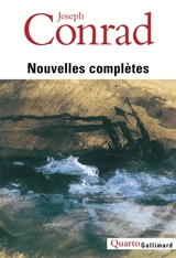 Nouvelles complètes - Joseph Conrad