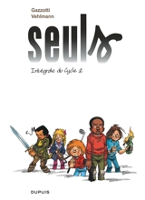 Seuls : intégrale du cycle 2 - Fabien Vehlmann