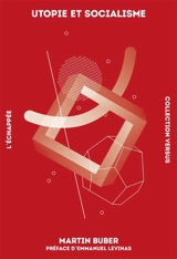 Utopie et socialisme - Martin Buber
