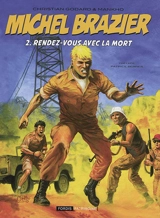 Michel Brazier. Vol. 2. Rendez-vous avec la mort - Jean-Michel Charlier