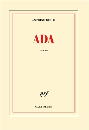 Ada - Antoine Bello