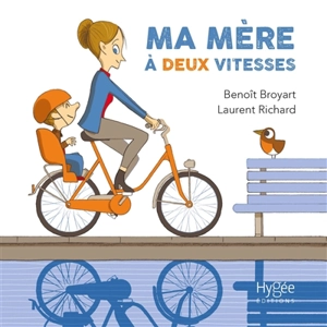 Ma mère à deux vitesses - Benoît Broyart
