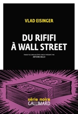 Du rififi à Wall Street - Vlad Eisinger