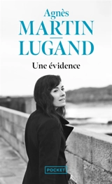 Une évidence - Agnès Martin-Lugand