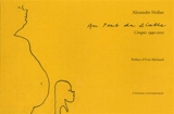 Au Pont du Diable : croquis 1990-2010 - Alexandre Hollan