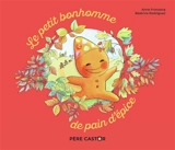Le petit bonhomme de pain d'épice - Anne Fronsacq