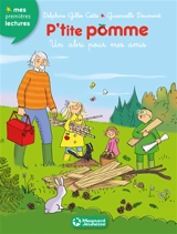 P'tite Pomme. Vol. 11. Un abri pour mes amis - Delphine Gilles Cotte